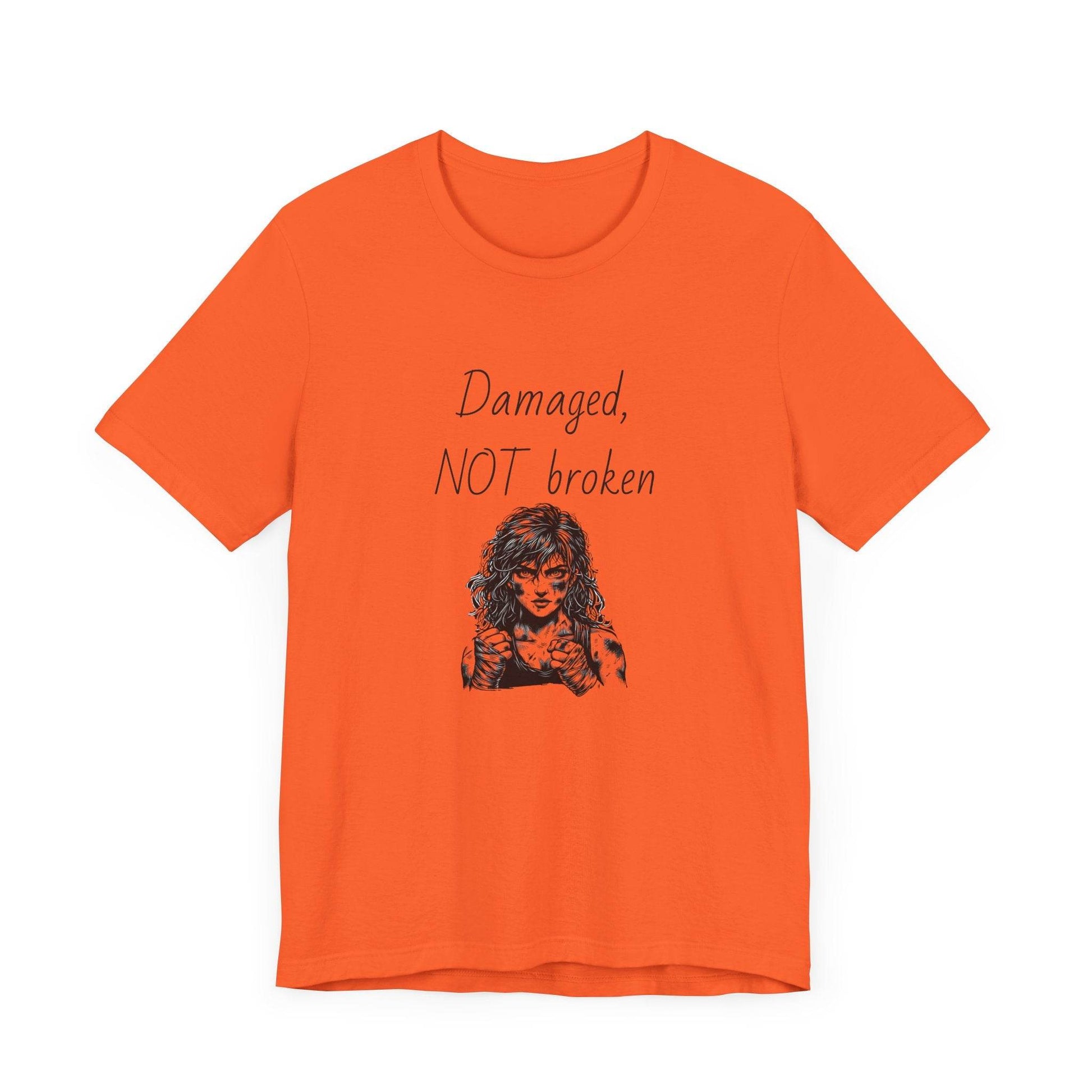 Damaged, NOT broken Inspirational T-Shirt | Unisex Short Sleeve Tee - The Dreamer's Bookshop.