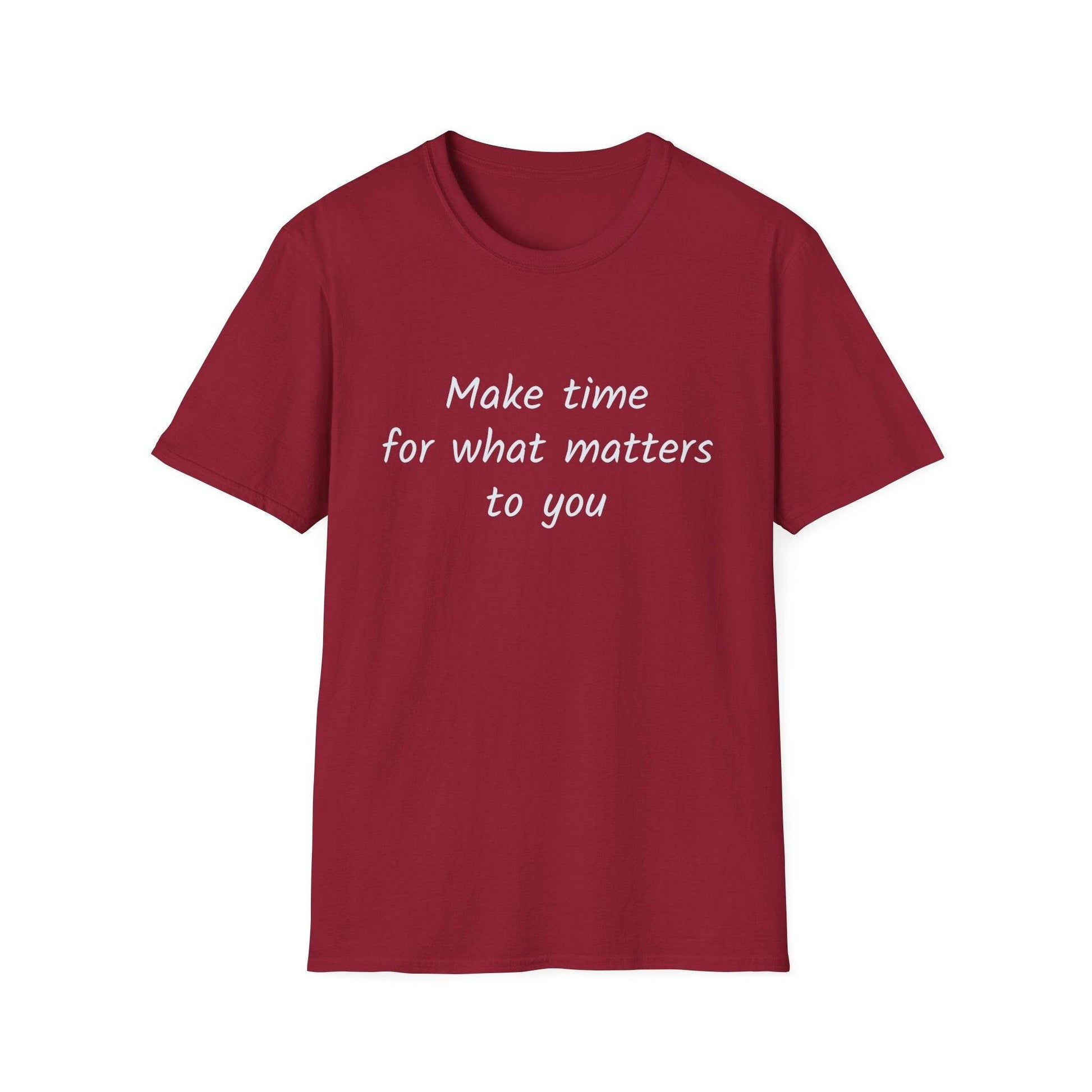 Inspirational Quote Unisex Softstyle T-Shirt - Make Time - The Dreamer's Bookshop.