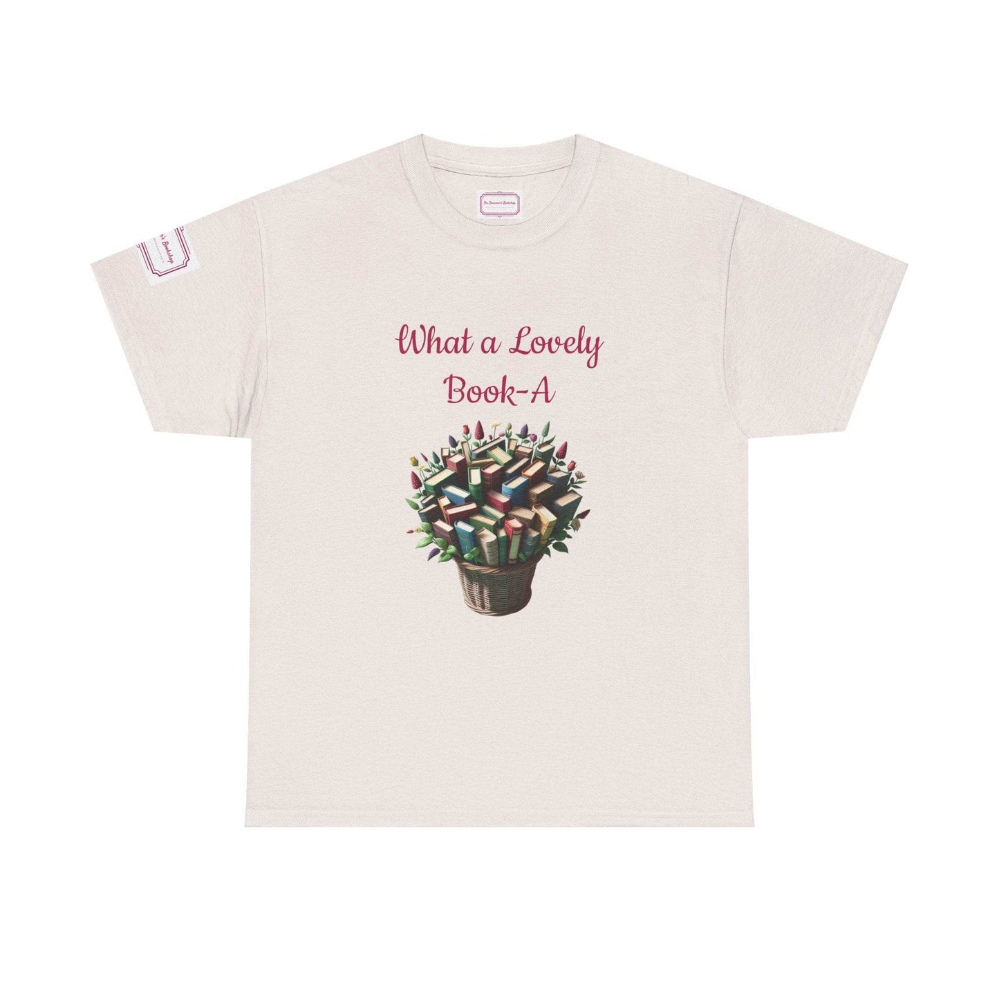 What a Lovely Book-A Unisex Heavy Cotton Tee - Perfect for Book Lovers - The Dreamer's Bookshop.