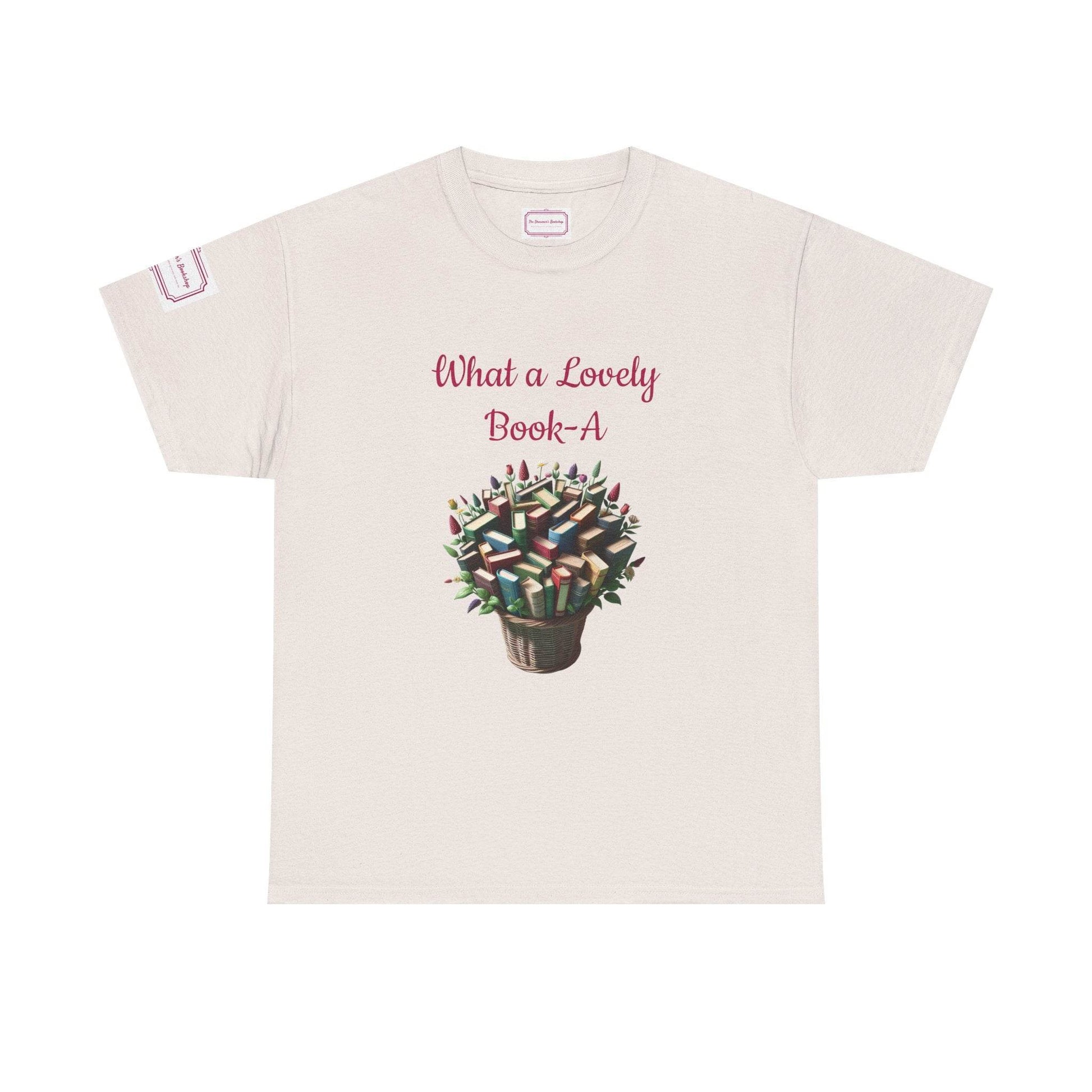 What a Lovely Book-A Unisex Heavy Cotton Tee - Perfect for Book Lovers - The Dreamer's Bookshop.