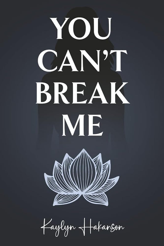 You Can't Break Me cover image