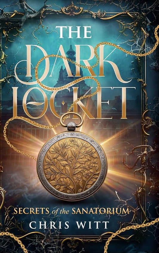 The Dark Locket: Secrets of the Sanatorium cover image