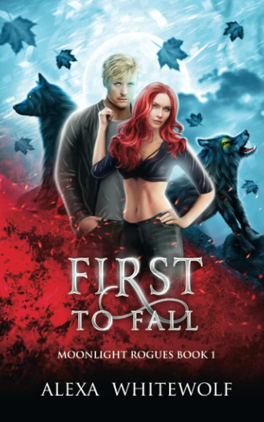 First to Fall (Moonlight Rogues) cover image