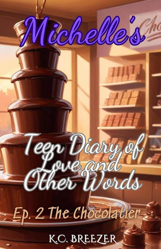 Michelle's Teen Diary of Love and Other Words. The Chocolatier. Ep 2 - The Dreamer's Bookshop.