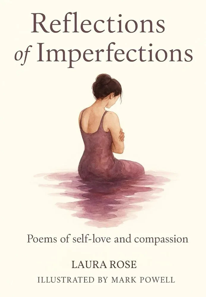Reflections of Imperfections: Poems of Self-Love and Compassion - The Dreamer's Bookshop.