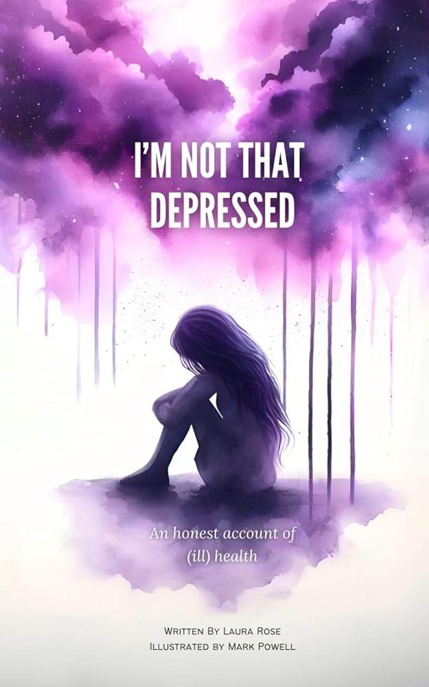 I'm Not That Depressed: An honest account of (ill) health - The Dreamer's Bookshop.