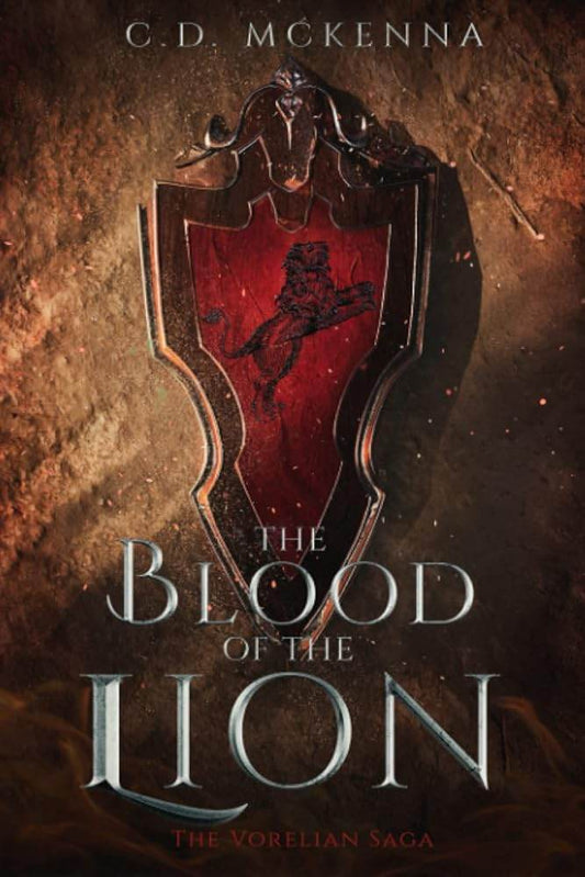 The Blood of the Lion: The Vorelian Saga - Book 1 of 3 - The Dreamer's Bookshop.