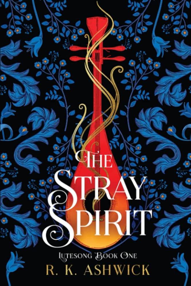 The Stray Spirit (The Lutesong Series) - The Dreamer's Bookshop.