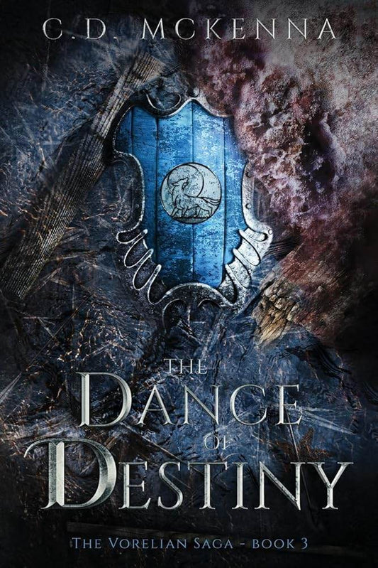 The Dance of Destiny: The Vorelian Saga - Book 3 of 3 - The Dreamer's Bookshop.