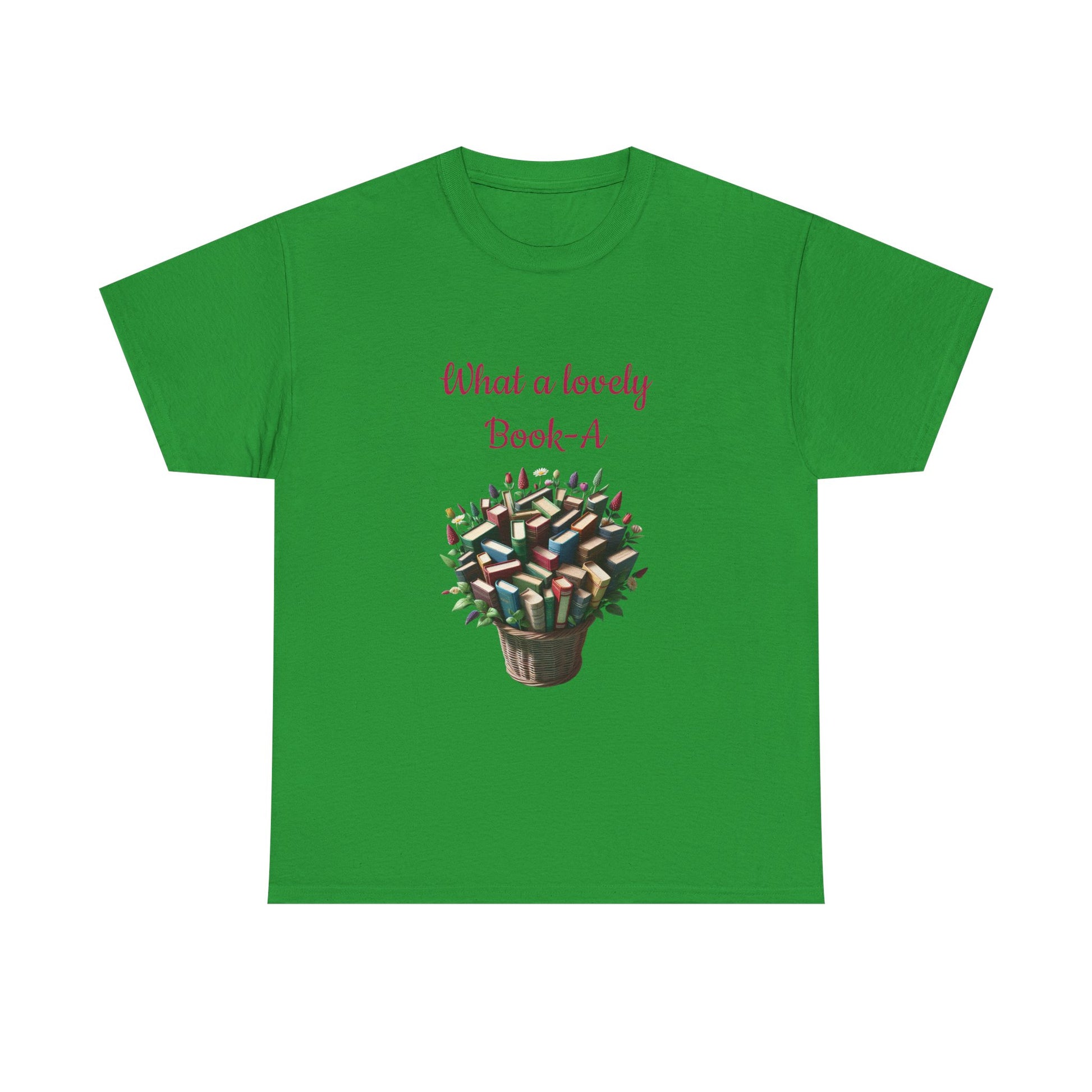 Book Lover's Unisex Heavy Cotton Tee - "What a Lovely Book-A" - The Dreamer's Bookshop.