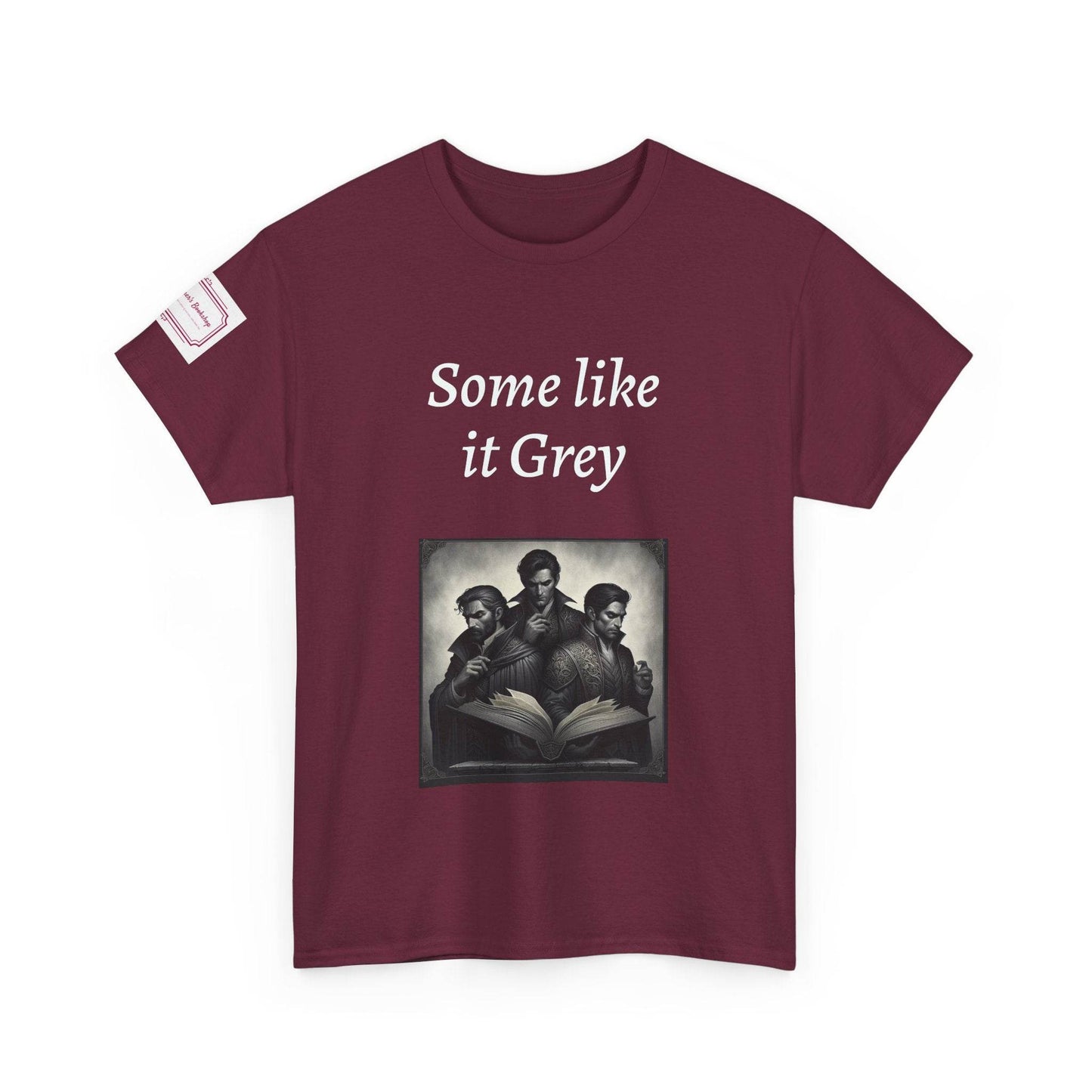 Like it Grey - Unisex Heavy Cotton Tee - Dark Romance - The Dreamer's Bookshop.