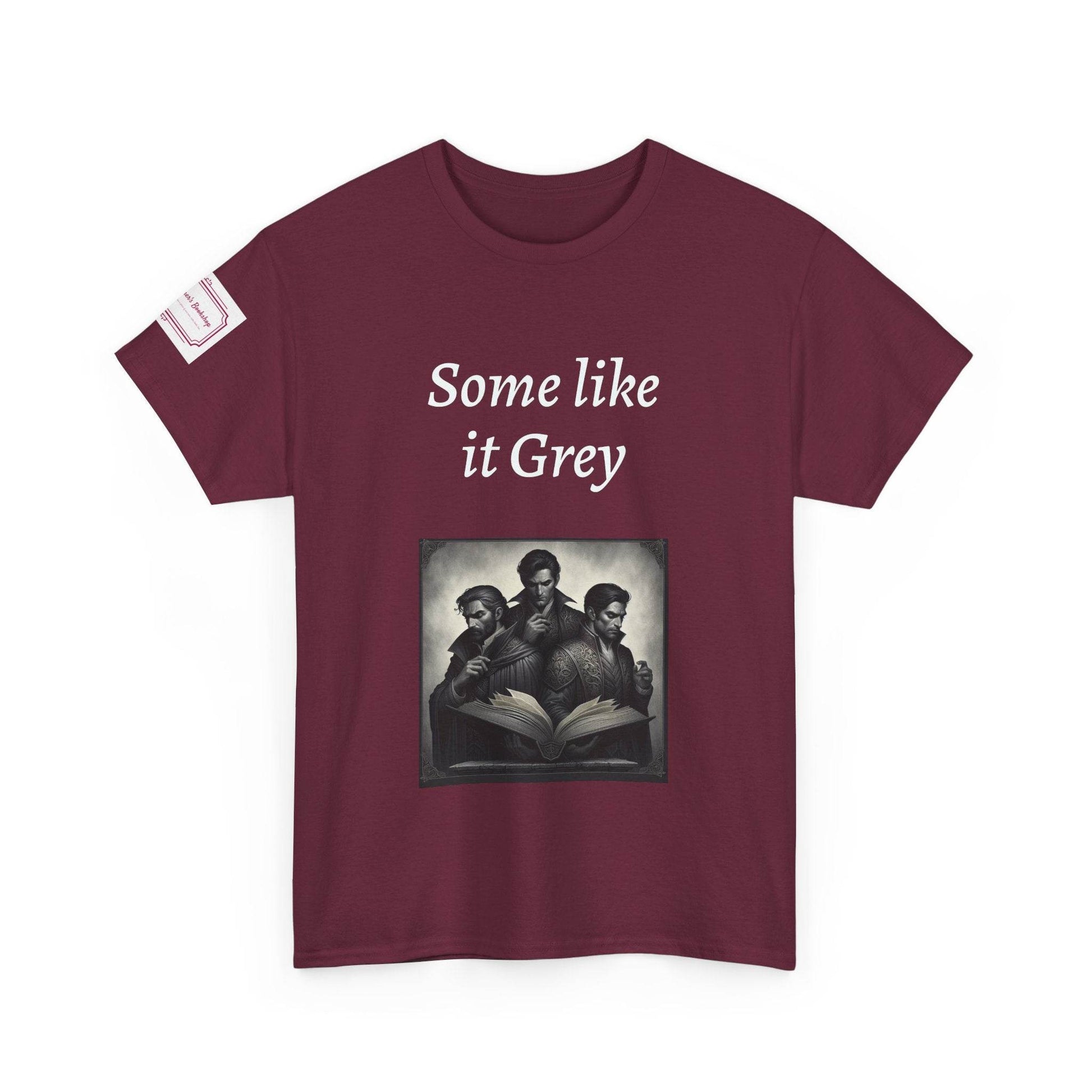 Like it Grey - Unisex Heavy Cotton Tee - Dark Romance - The Dreamer's Bookshop.
