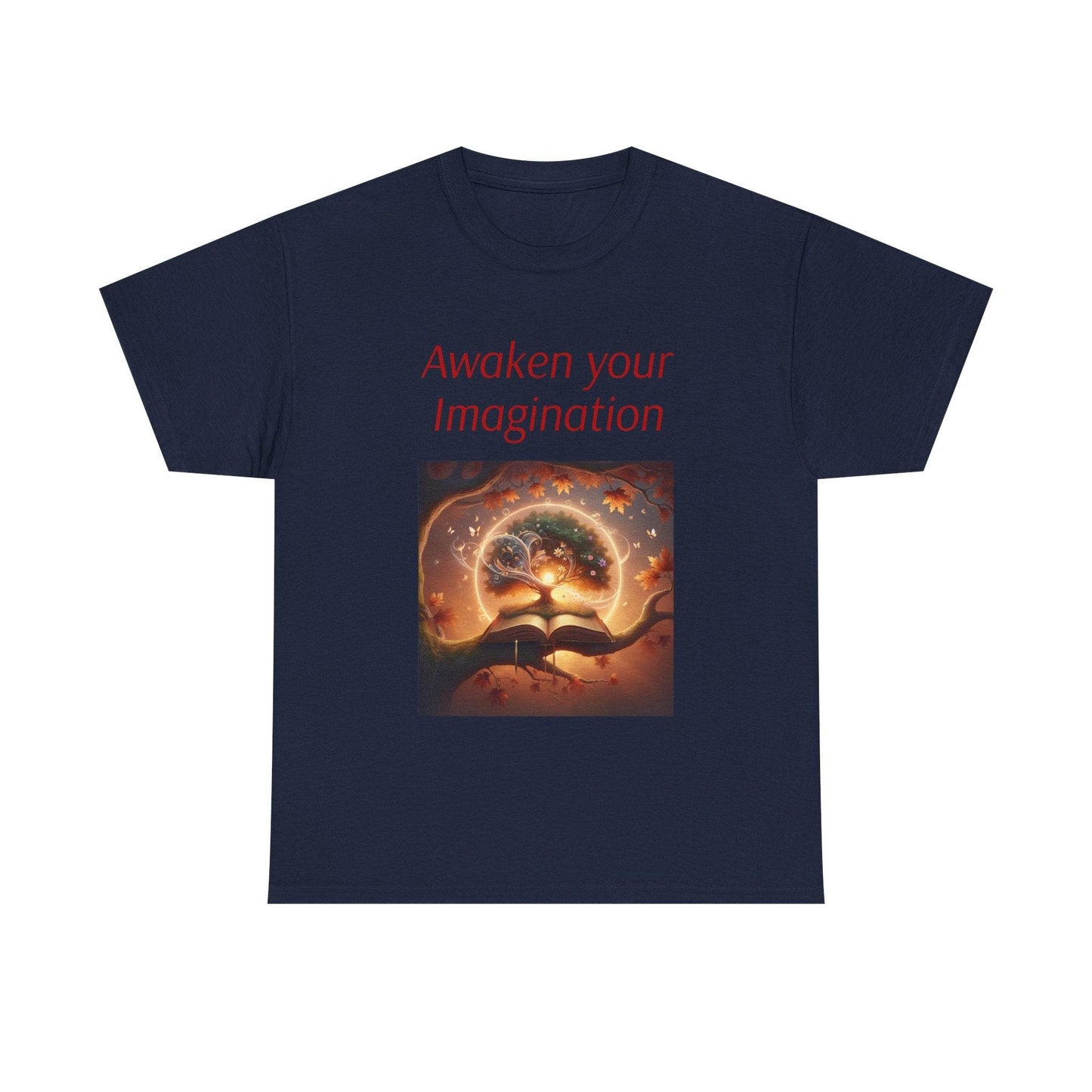 Awaken Your Imagination Unisex Heavy Cotton Tee - Inspiring Art Shirt - The Dreamer's Bookshop.