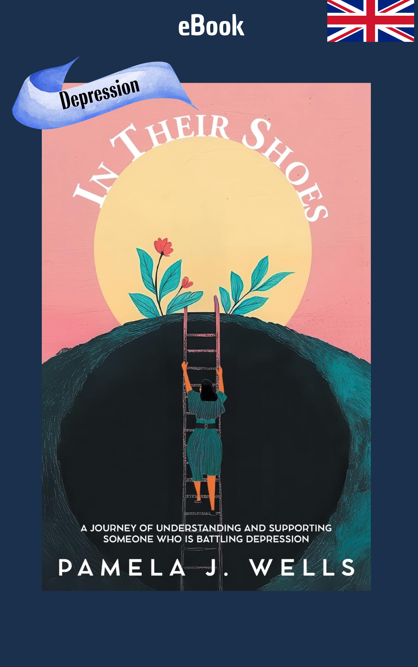 ebook - In Their Shoes: A Journey of Understanding and Supporting Depression