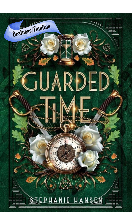 Guarded Time. (Book 2 of 2: Reincarnated Souls)