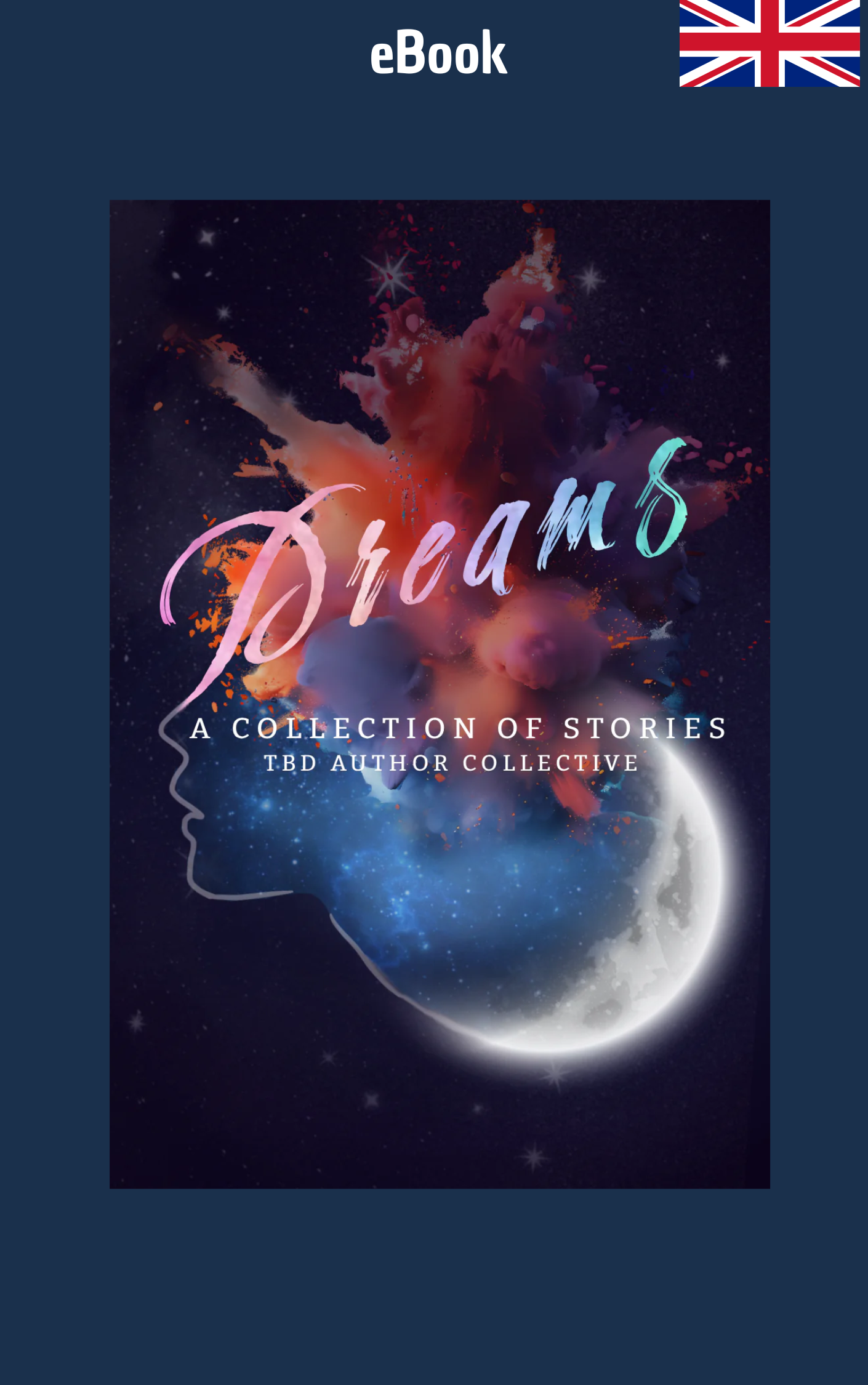 e-book - Dreams. A Collection of Stories - TDB Author Collective