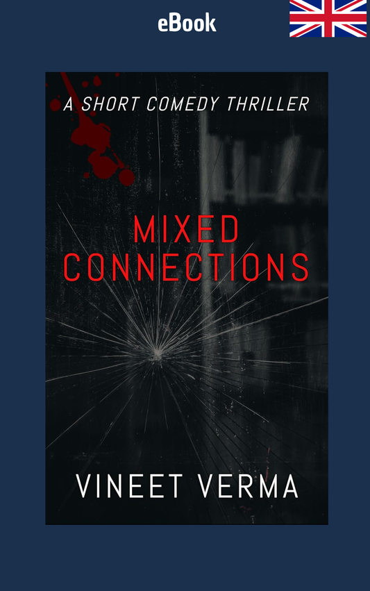 ebook - Mixed Connections: A short comedy thriller