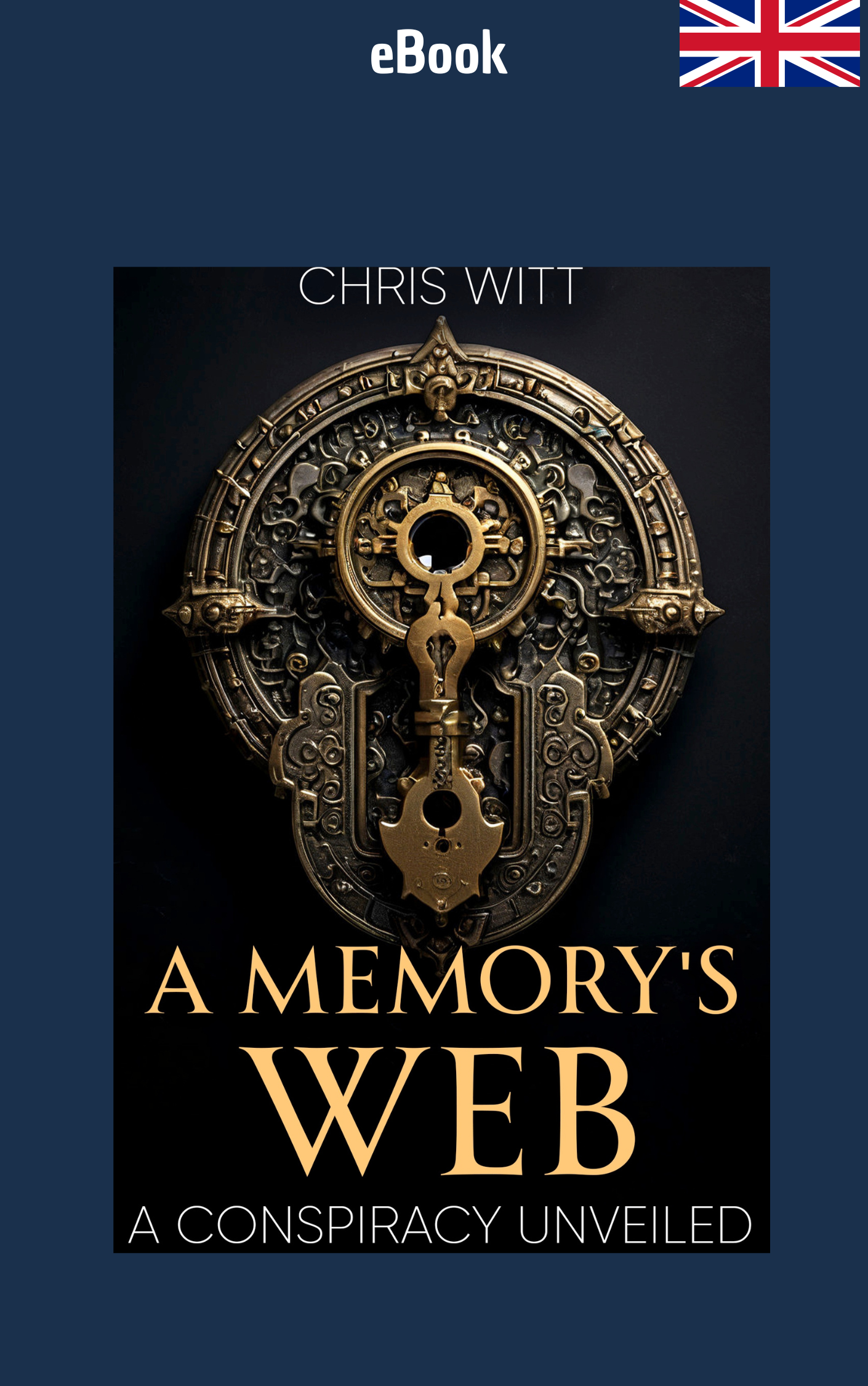 e-book - A Memory's Web: A Conspiracy Unveiled