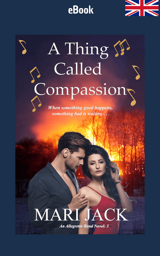 ebook - A Thing Called Compassion (Allegretto Band Book 3 of 6) - The Dreamer's Bookshop.