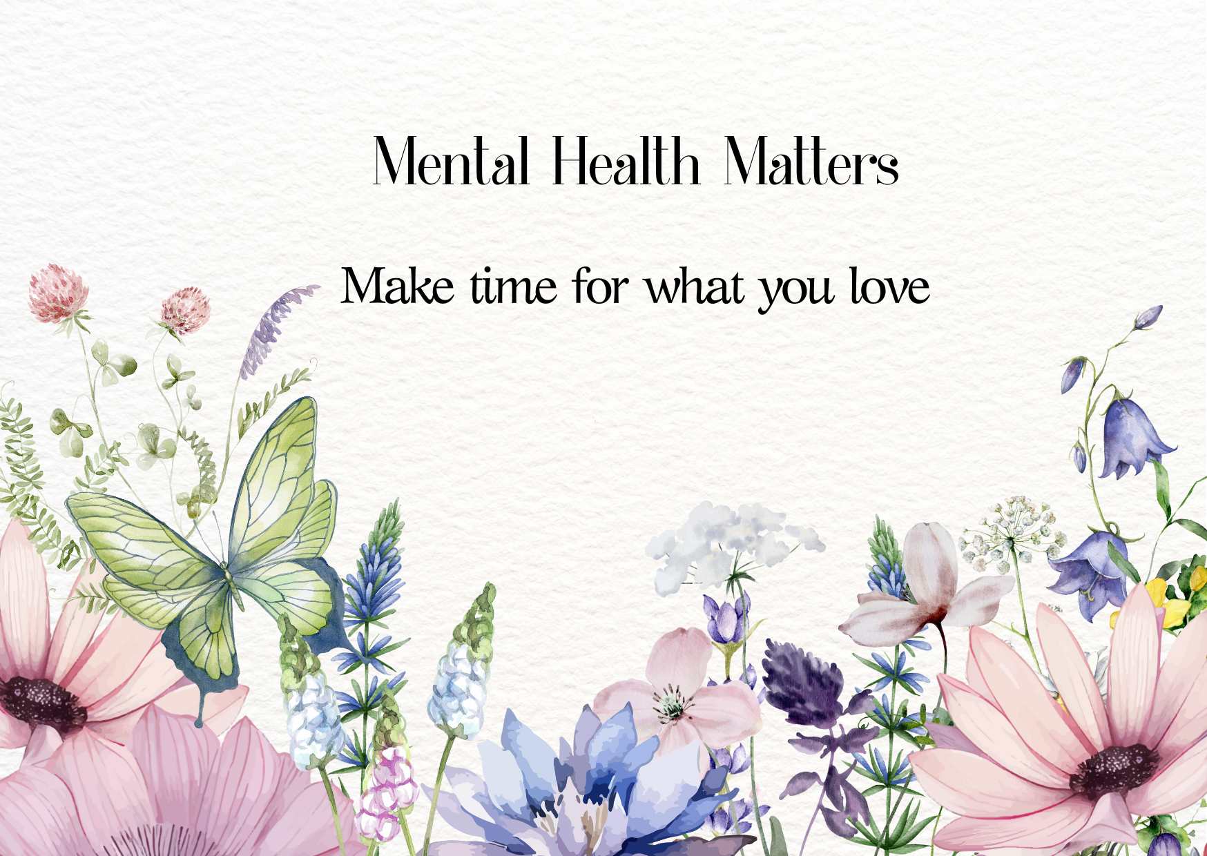 The Dreamer's Bookshop "What you Love" Mental Health Matters Card - The Dreamer's Bookshop.